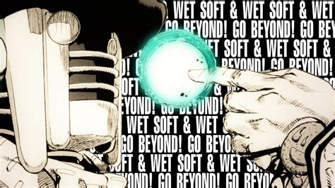 what is soft and wet go beyond